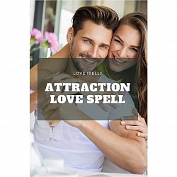 ATTRACTION SPELLS